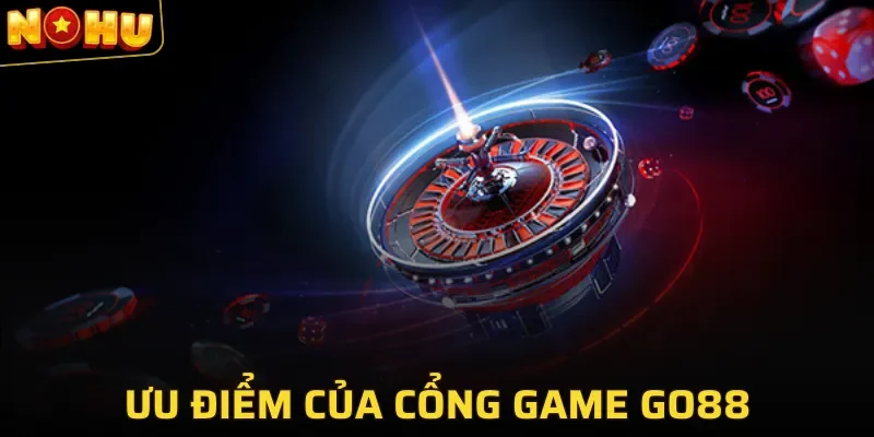 Lợi ích khi bạn tham gia Go88 cực hấp dẫn